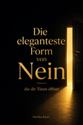 Wie ein Nein dir Karriere Türen öffnet